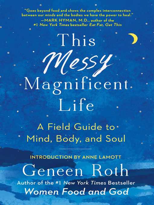 Title details for This Messy Magnificent Life by Geneen Roth - Available